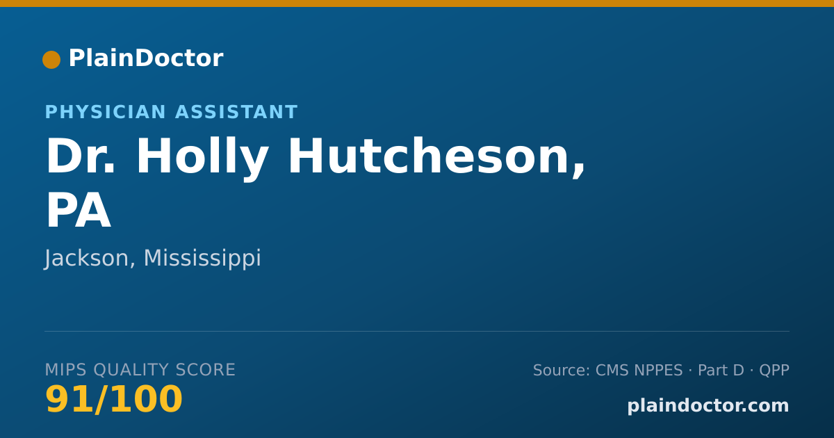 Shareable card for Holly Hutcheson, PA - Physician Assistant, Jackson, MS