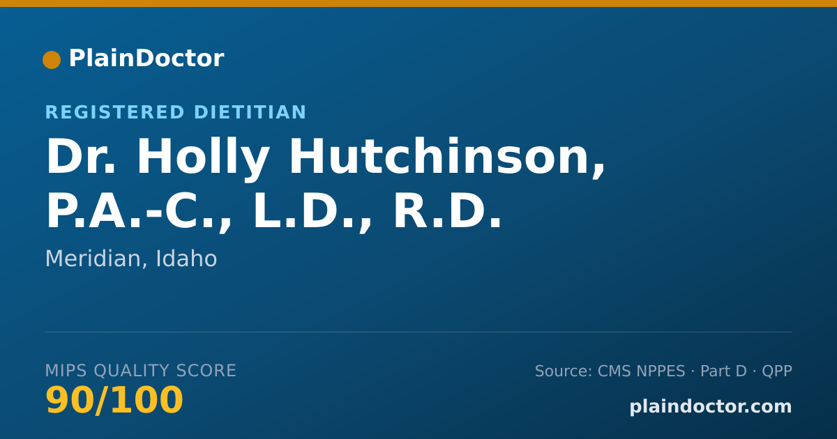 Shareable card for Holly Hutchinson, P.A.-C., L.D., R.D. - Registered Dietitian, Meridian, ID