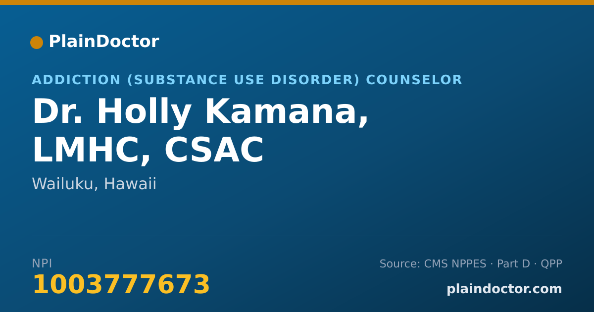 Shareable card for Holly Kamana, LMHC, CSAC - Addiction (Substance Use Disorder) Counselor, Wailuku, HI