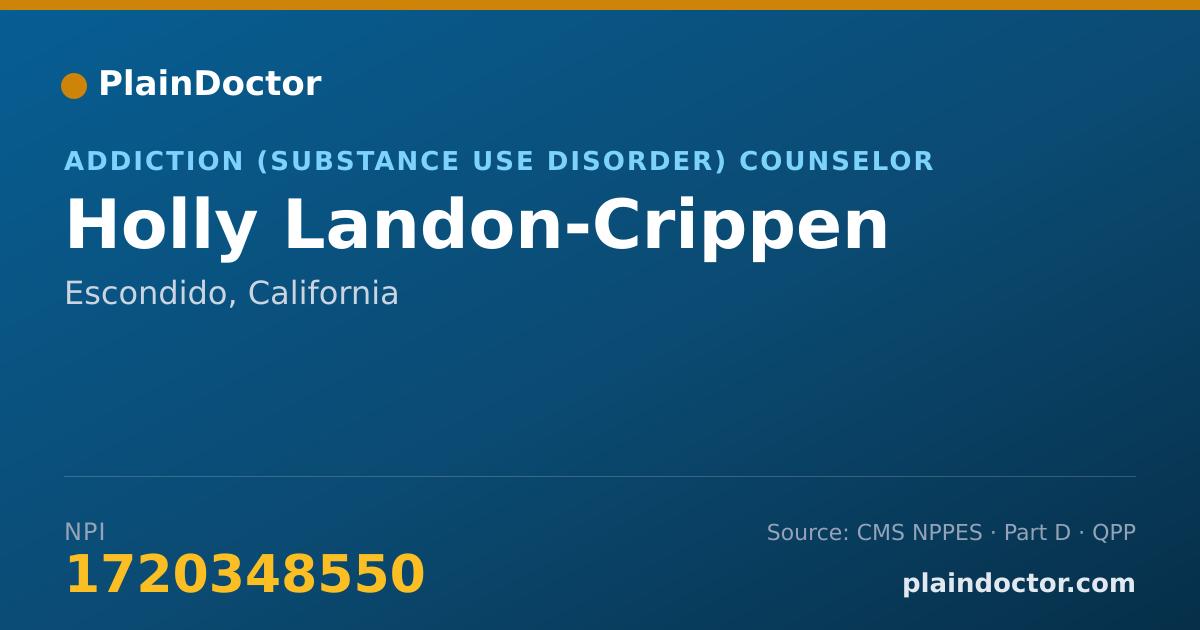 Shareable card for Holly Landon-Crippen - Addiction (Substance Use Disorder) Counselor, Escondido, CA