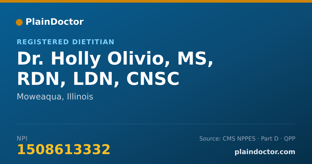 Shareable card for Holly Olivio, MS, RDN, LDN, CNSC - Registered Dietitian, Moweaqua, IL