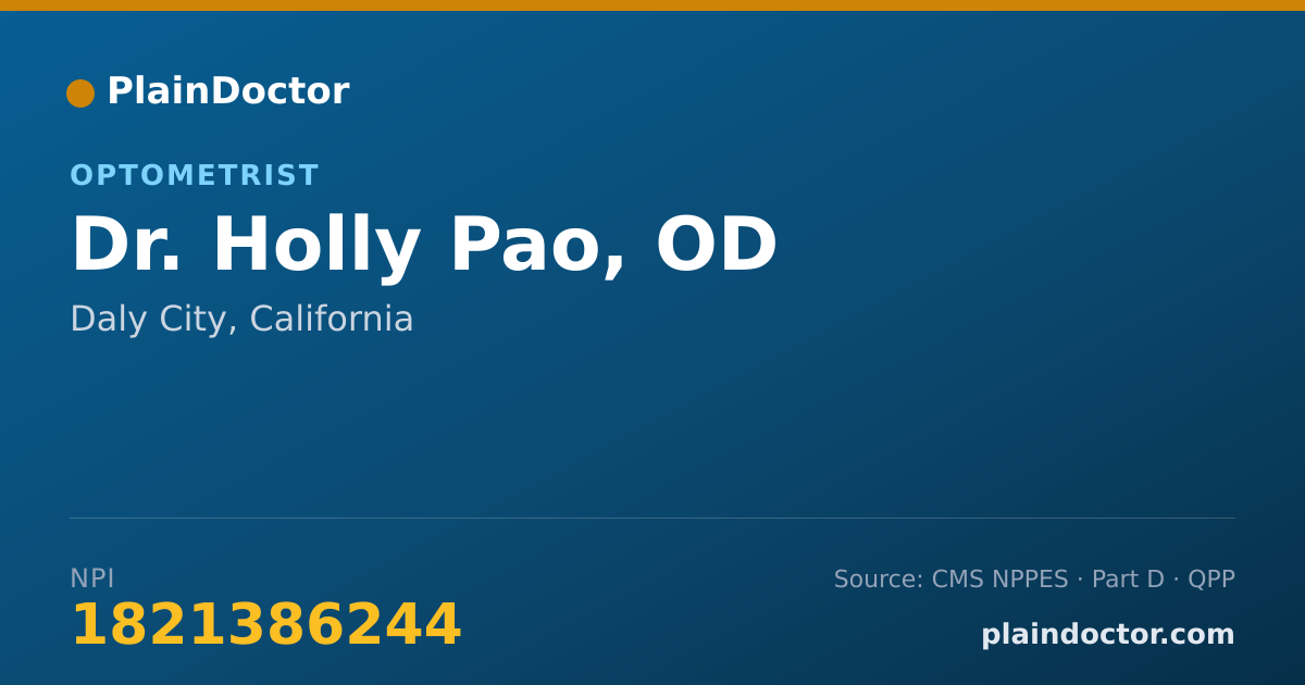 Shareable card for Holly Pao, OD - Optometrist, Daly City, CA