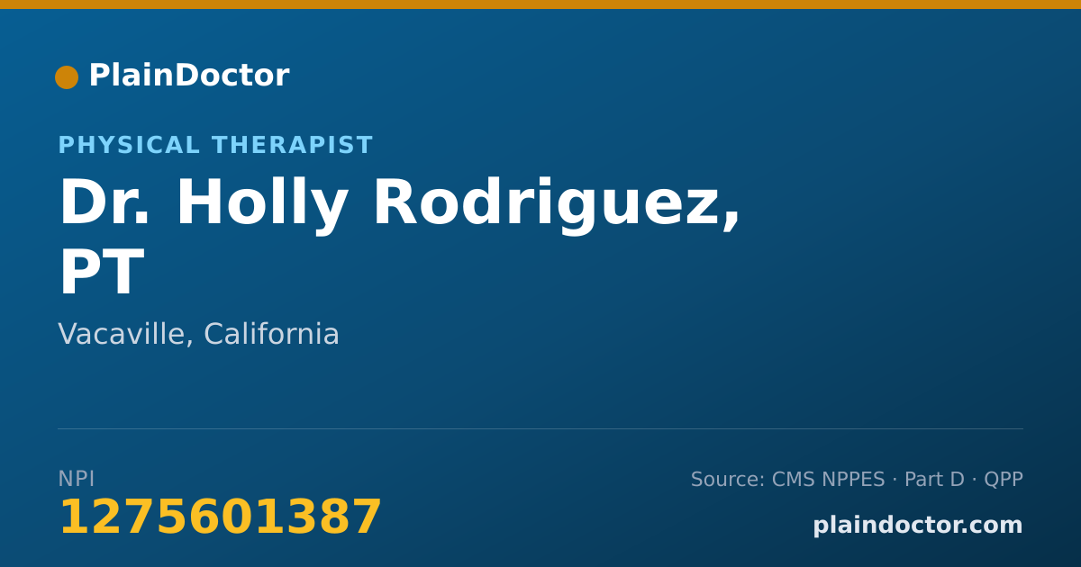 Shareable card for Holly Rodriguez, PT - Physical Therapist, Vacaville, CA