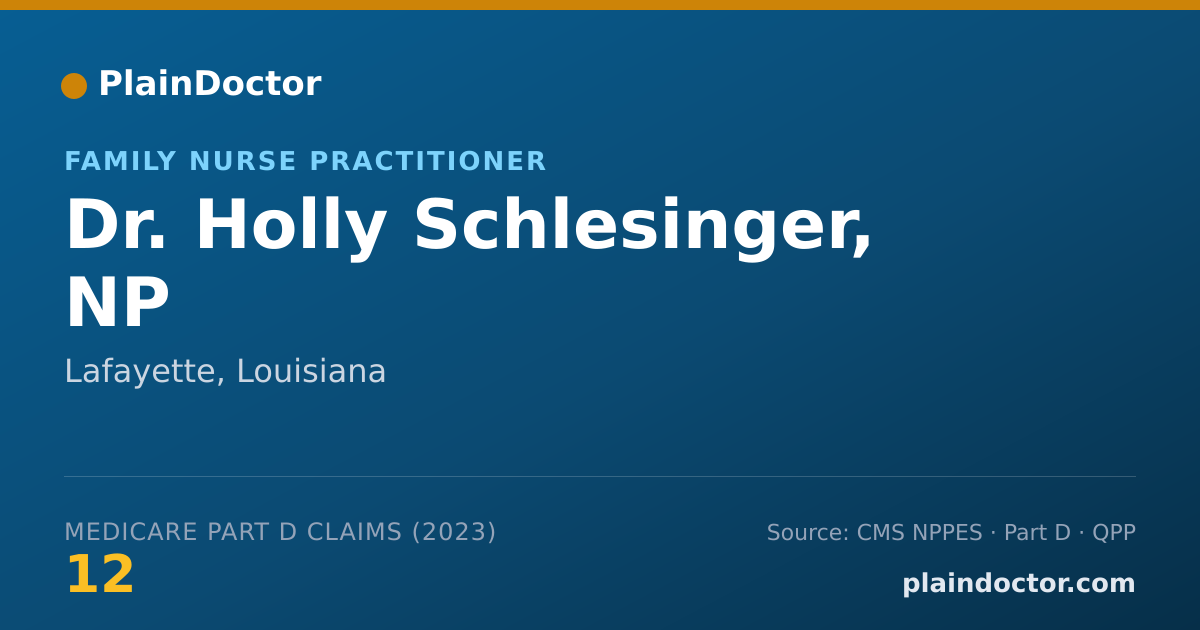 Shareable card for Holly Schlesinger, NP - Family Nurse Practitioner, Lafayette, LA