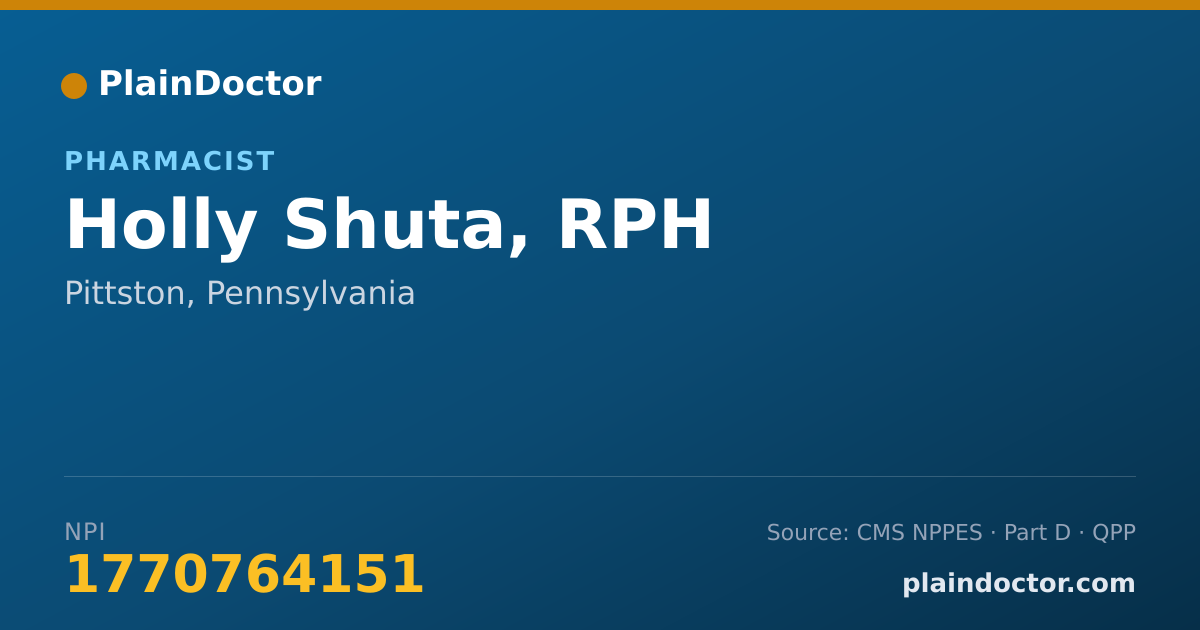 Shareable card for Holly Shuta, RPH - Pharmacist, Pittston, PA