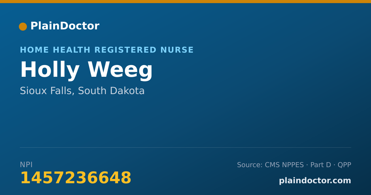 Shareable card for Holly Weeg - Home Health Registered Nurse, Sioux Falls, SD