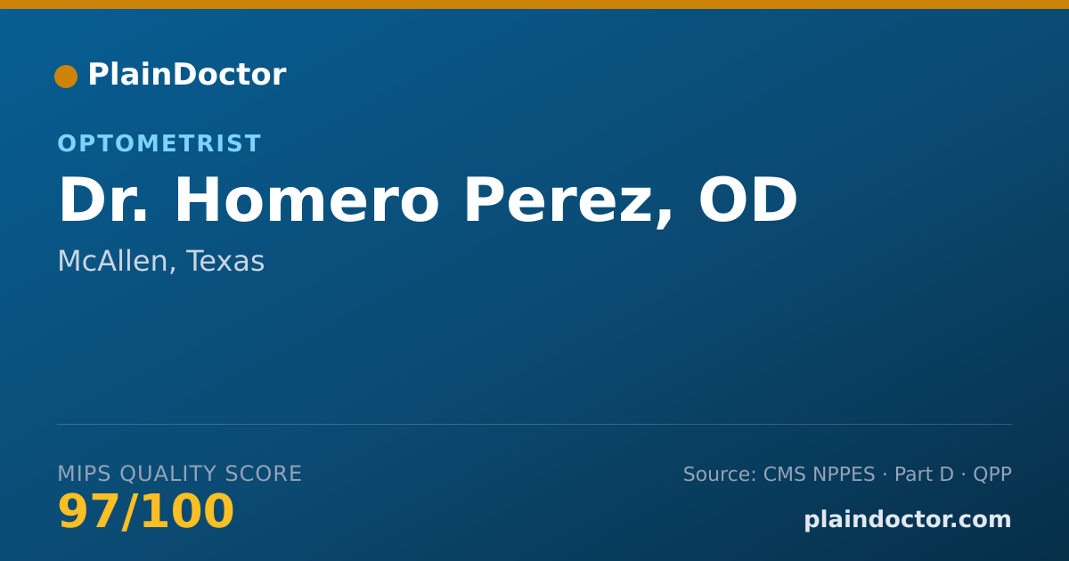 Shareable card for Homero Perez, OD - Optometrist, McAllen, TX