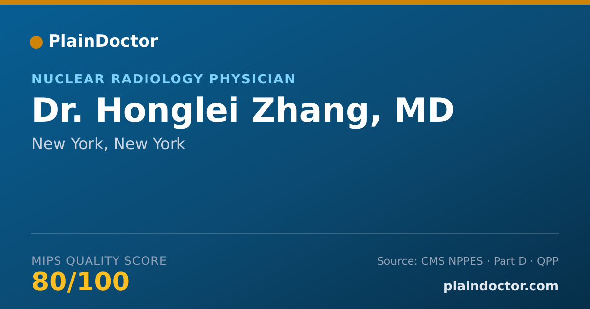 Shareable card for Honglei Zhang, MD - Nuclear Radiology Physician, New York, NY