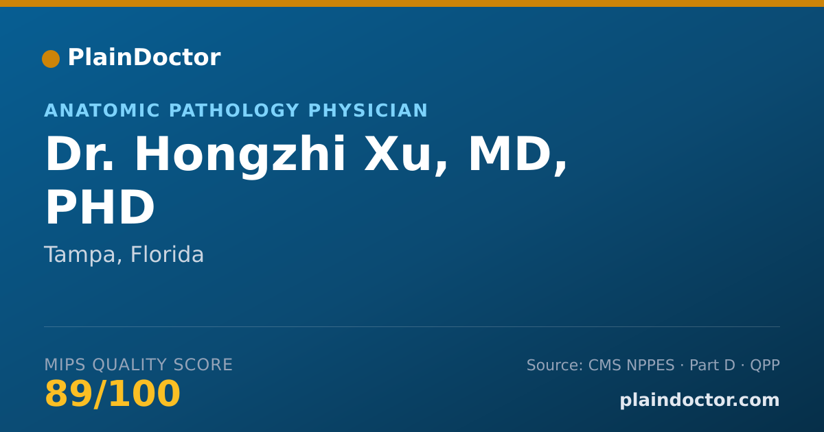 Shareable card for Hongzhi Xu, MD, PHD - Anatomic Pathology Physician, Tampa, FL