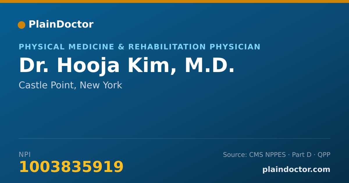 Shareable card for Hooja Kim, M.D. - Physical Medicine & Rehabilitation Physician, Castle Point, NY