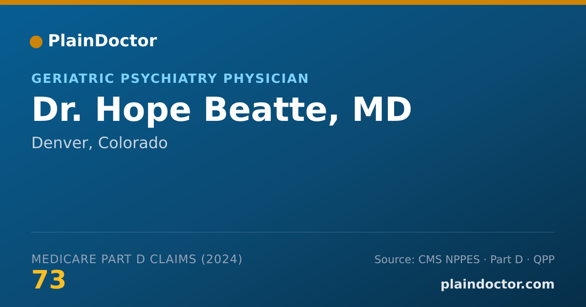 Shareable card for Hope Beatte, MD - Geriatric Psychiatry Physician, Denver, CO