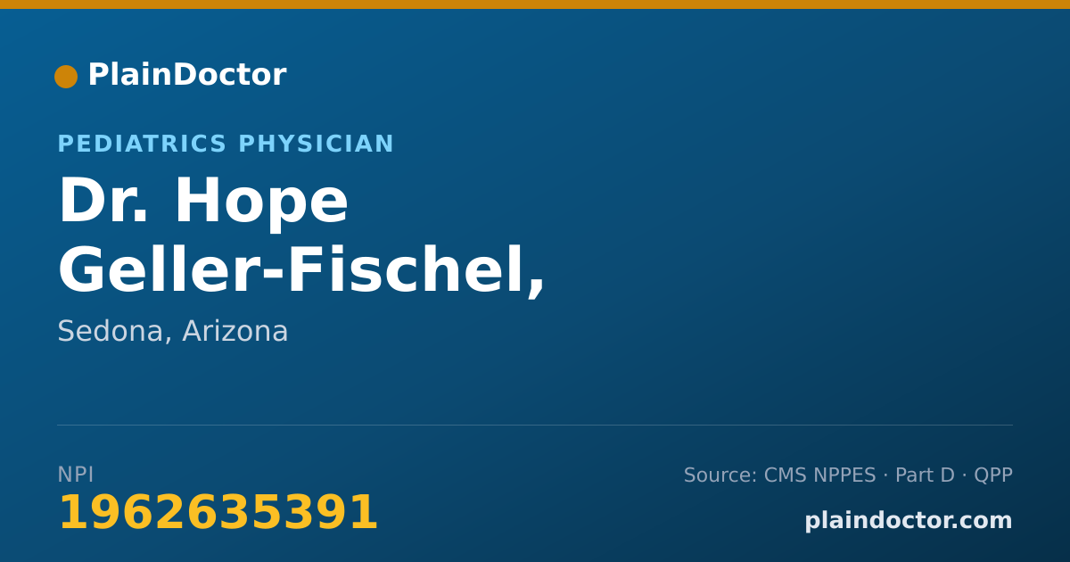 Shareable card for Hope Geller-Fischel, C.P.N.P. - Pediatrics Physician, Sedona, AZ