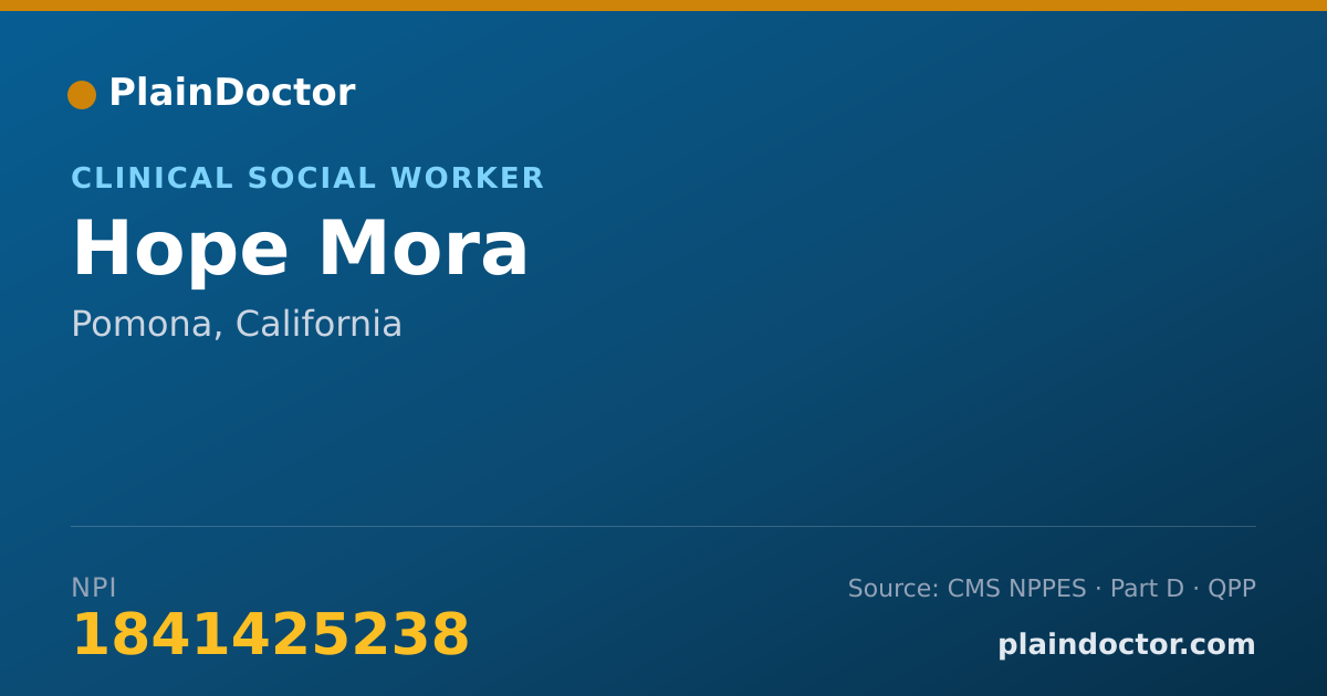 Shareable card for Hope Mora - Clinical Social Worker, Pomona, CA