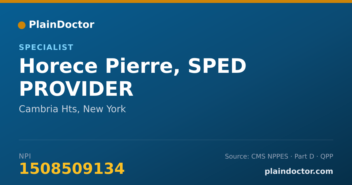Shareable card for Horece Pierre, SPED PROVIDER - Specialist, Cambria Hts, NY