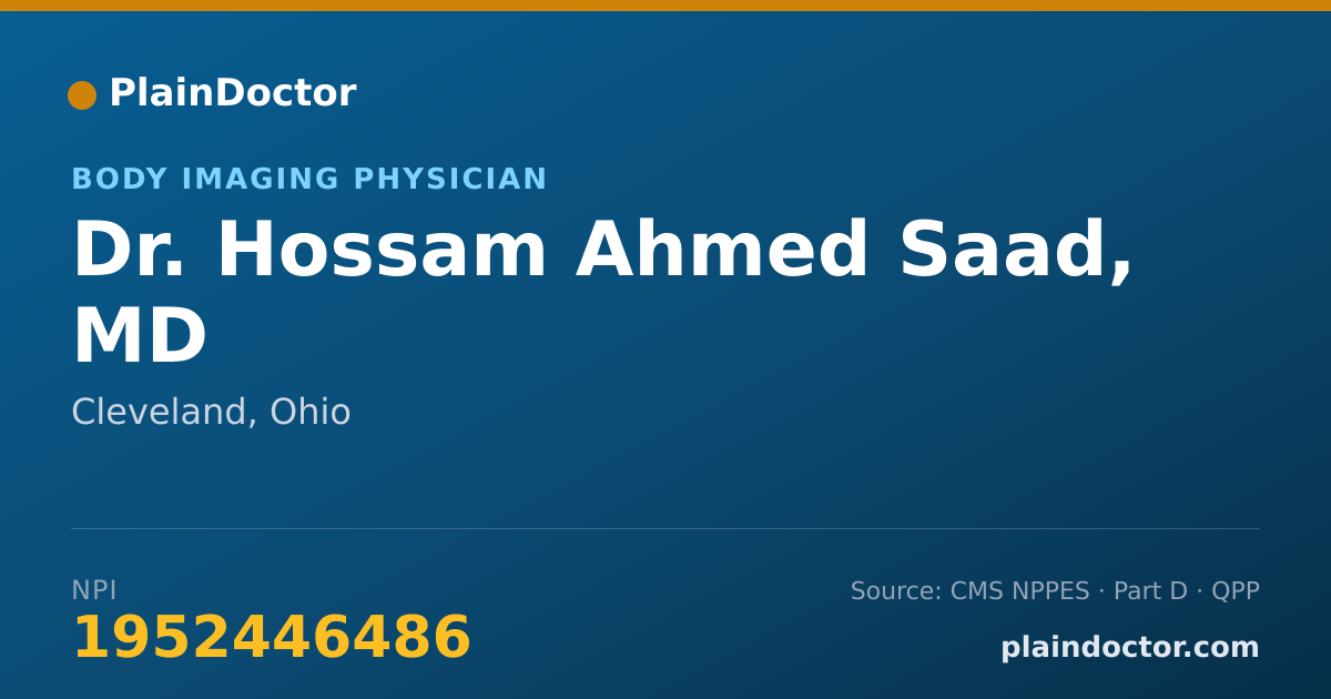 Shareable card for Hossam Ahmed Saad, MD - Body Imaging Physician, Cleveland, OH