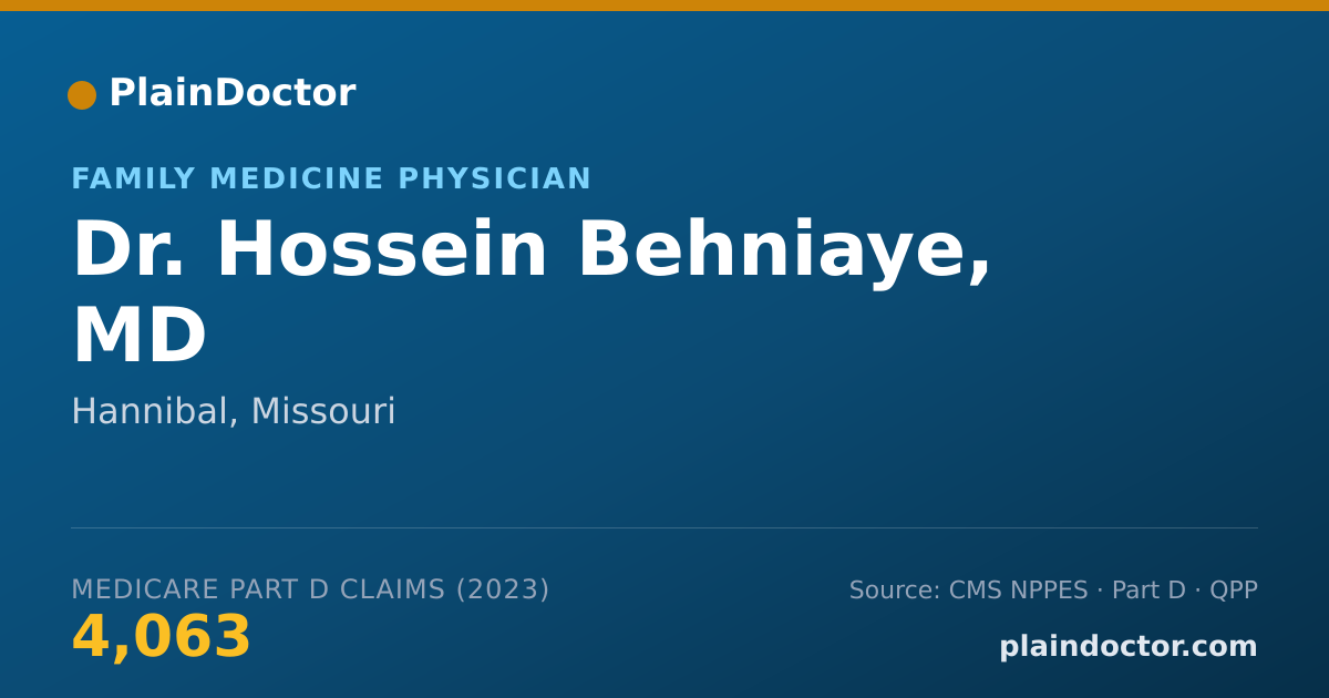 Shareable card for Hossein Behniaye, MD - Family Medicine Physician, Hannibal, MO
