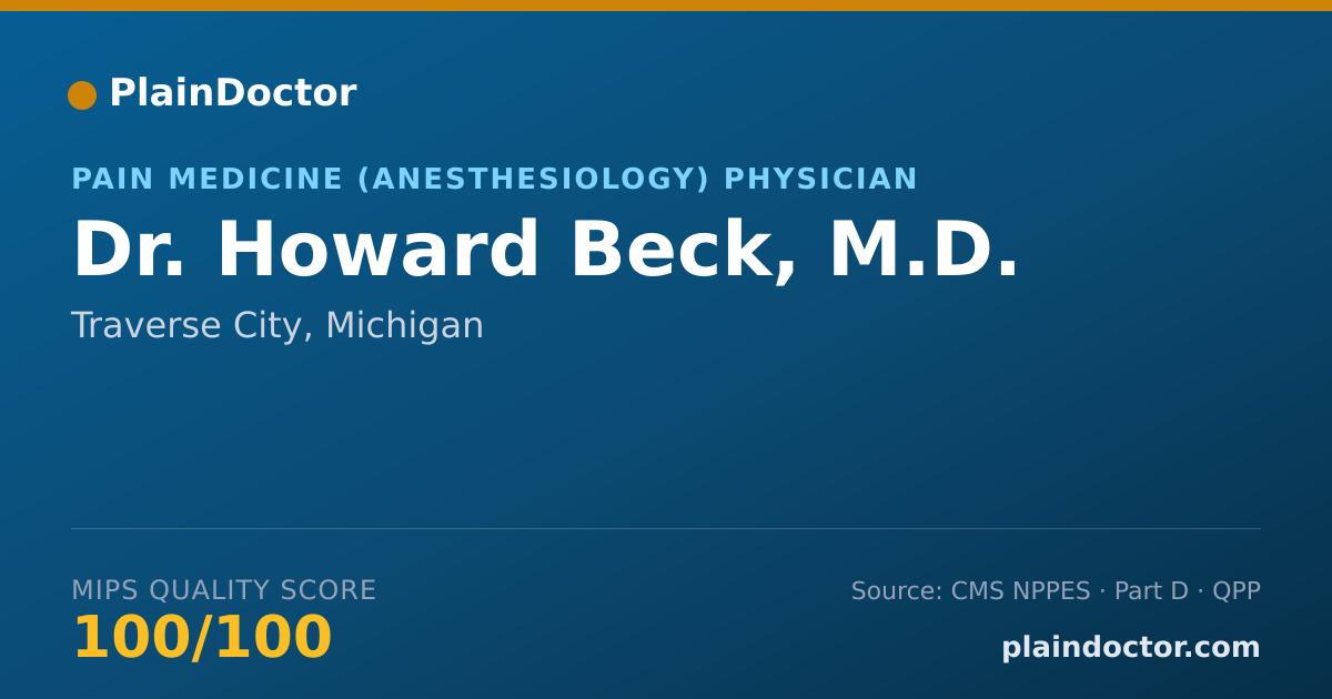 Shareable card for Howard Beck, M.D. - Pain Medicine (Anesthesiology) Physician, Traverse City, MI