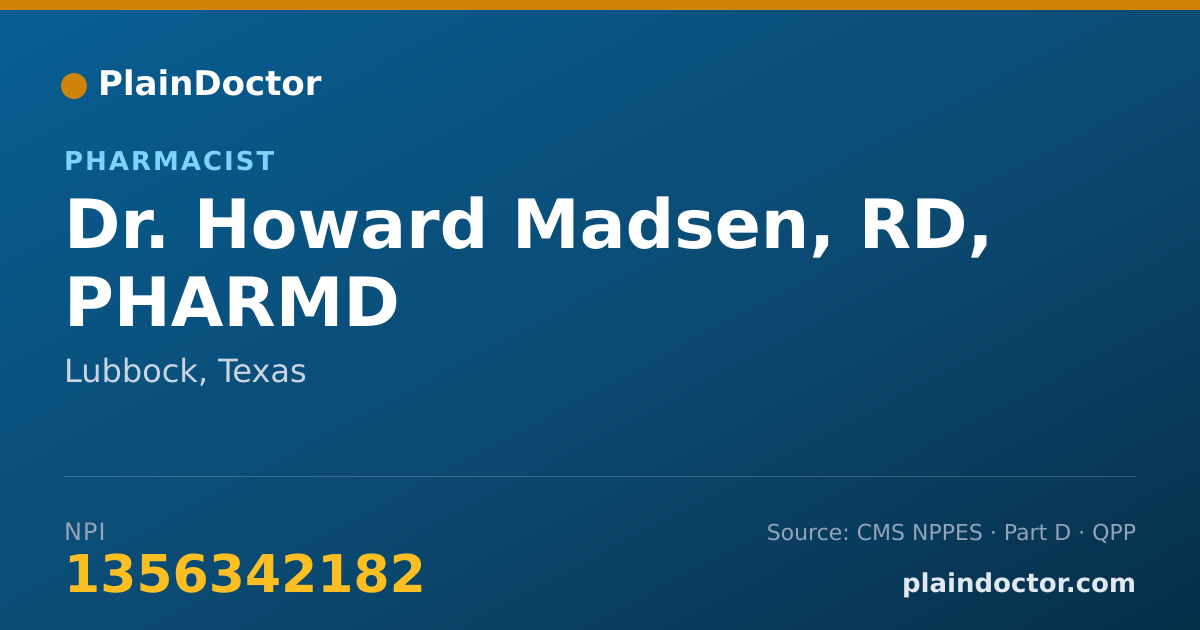 Shareable card for Howard Madsen, RD, PHARMD - Pharmacist, Lubbock, TX