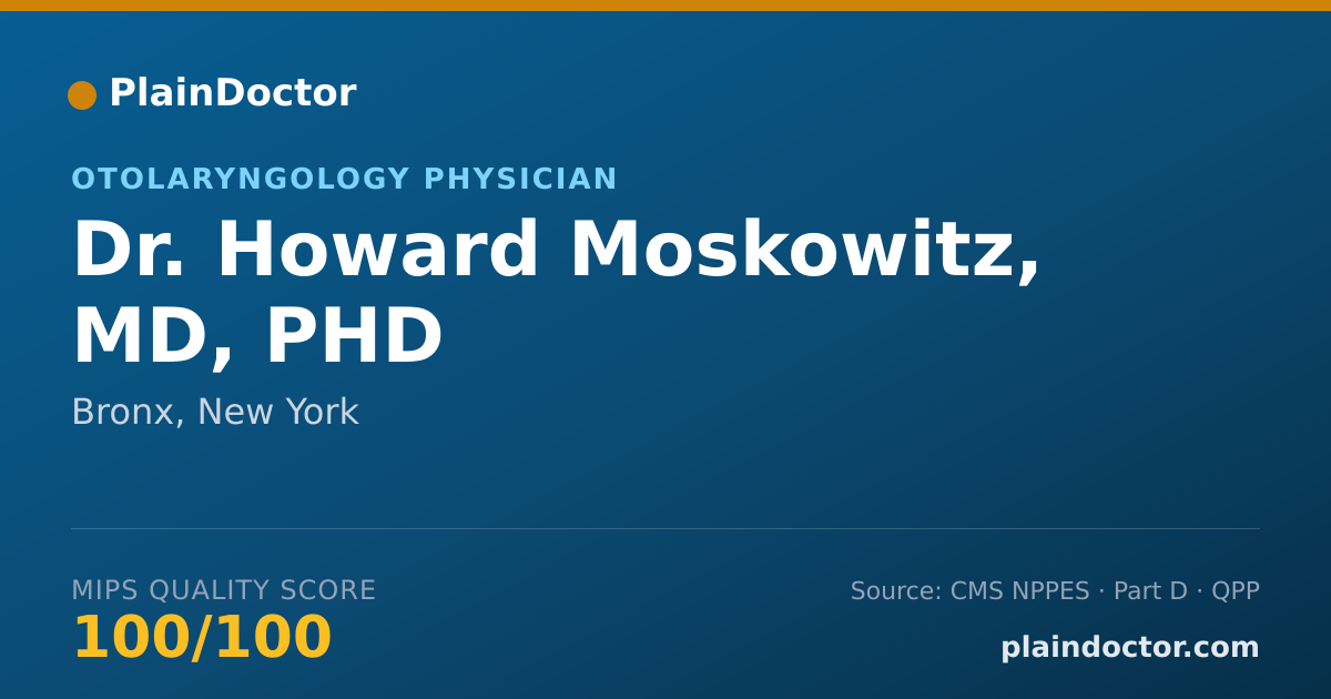 Shareable card for Howard Moskowitz, MD, PHD - Otolaryngology Physician, Bronx, NY