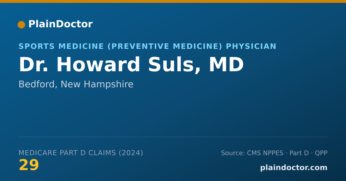 Shareable card for Howard Suls, MD - Sports Medicine (Preventive Medicine) Physician, Bedford, NH