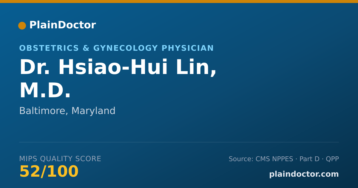 Shareable card for Hsiao-Hui Lin, M.D. - Obstetrics & Gynecology Physician, Baltimore, MD