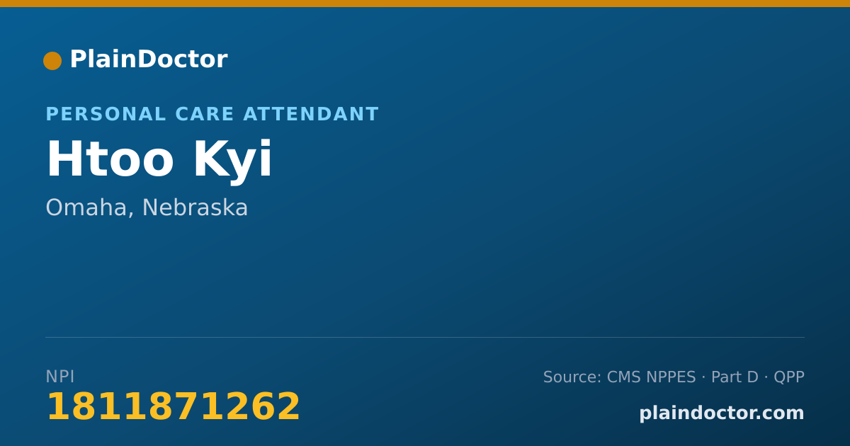 Shareable card for Htoo Kyi - Personal Care Attendant, Omaha, NE
