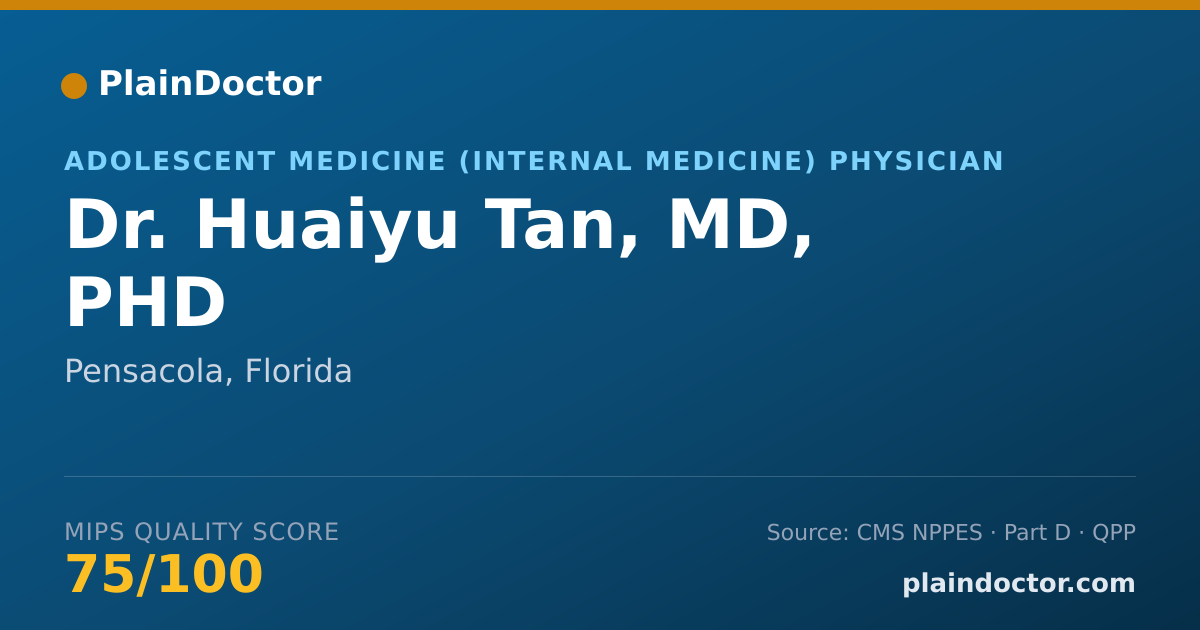 Shareable card for Huaiyu Tan, MD, PHD - Adolescent Medicine (Internal Medicine) Physician, Pensacola, FL