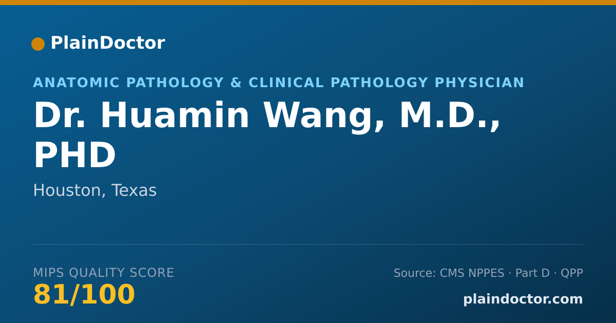 Shareable card for Huamin Wang, M.D., PHD - Anatomic Pathology & Clinical Pathology Physician, Houston, TX