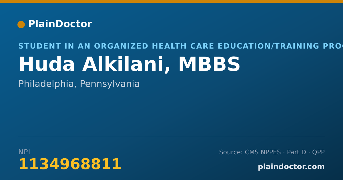 Shareable card for Huda Alkilani, MBBS - Student in an Organized Health Care Education/Training Program, Philadelphia, PA