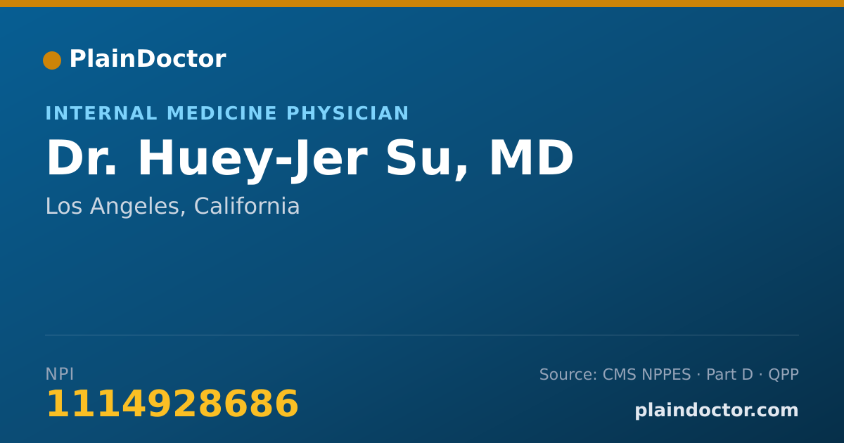 Shareable card for Huey-Jer Su, MD - Internal Medicine Physician, Los Angeles, CA