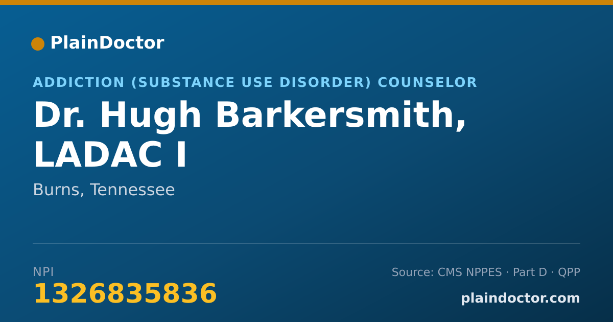 Shareable card for Hugh Barkersmith, LADAC I - Addiction (Substance Use Disorder) Counselor, Burns, TN