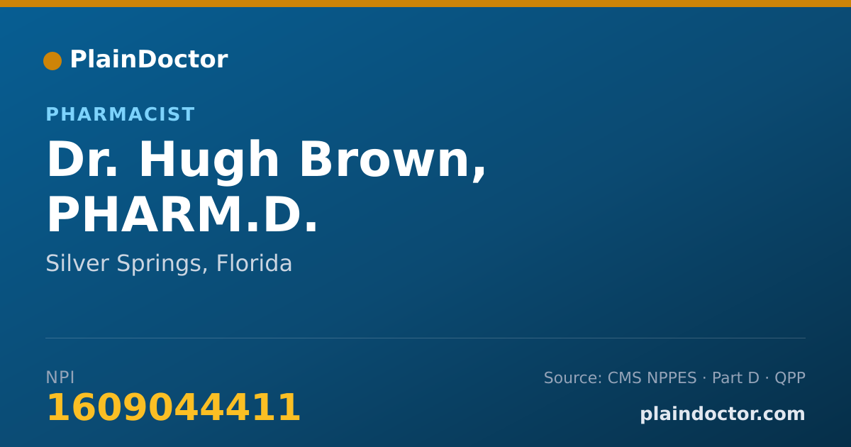 Shareable card for Hugh Brown, PHARM.D. - Pharmacist, Silver Springs, FL