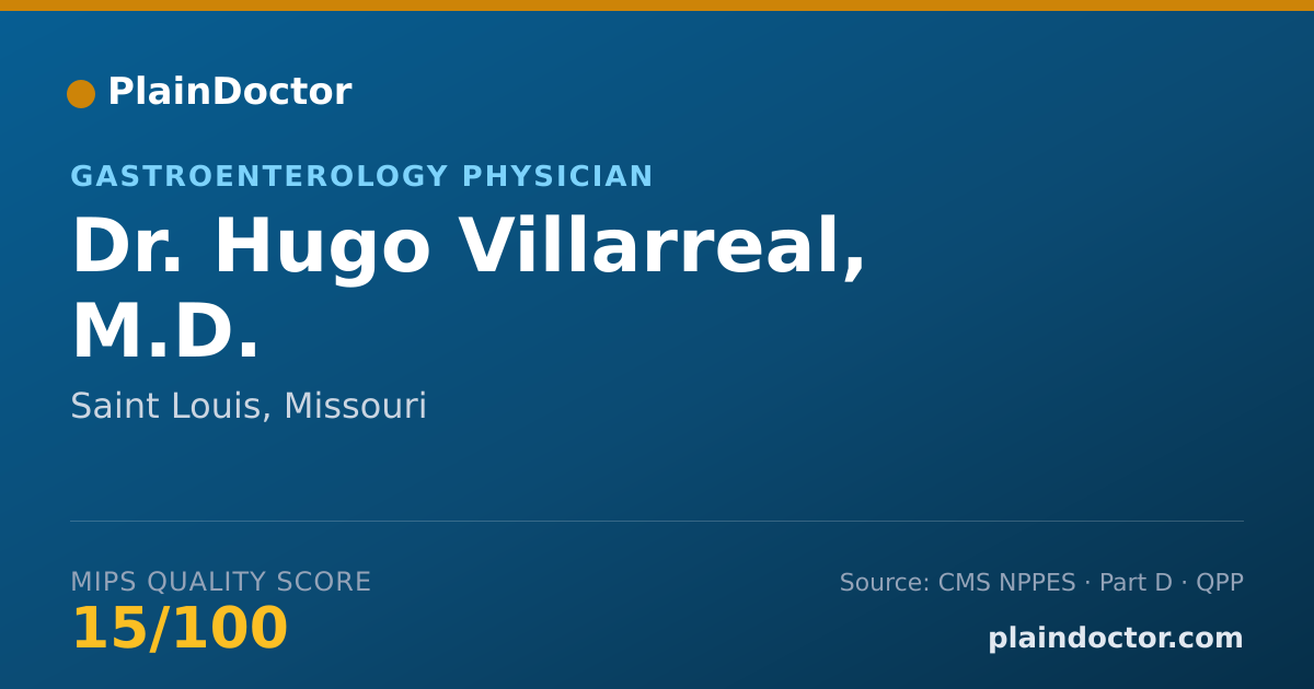 Shareable card for Hugo Villarreal, M.D. - Gastroenterology Physician, Saint Louis, MO