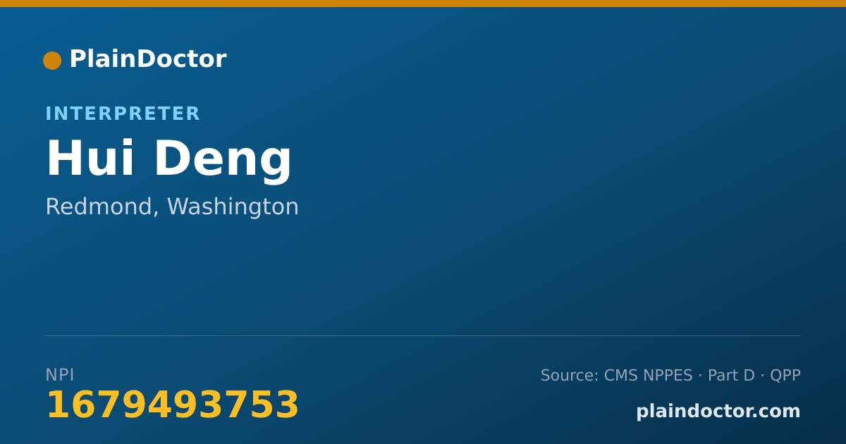 Shareable card for Hui Deng - Interpreter, Redmond, WA