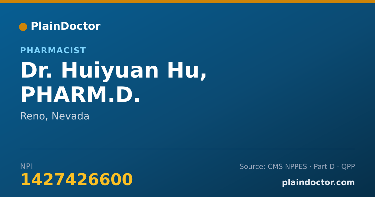 Shareable card for Huiyuan Hu, PHARM.D. - Pharmacist, Reno, NV
