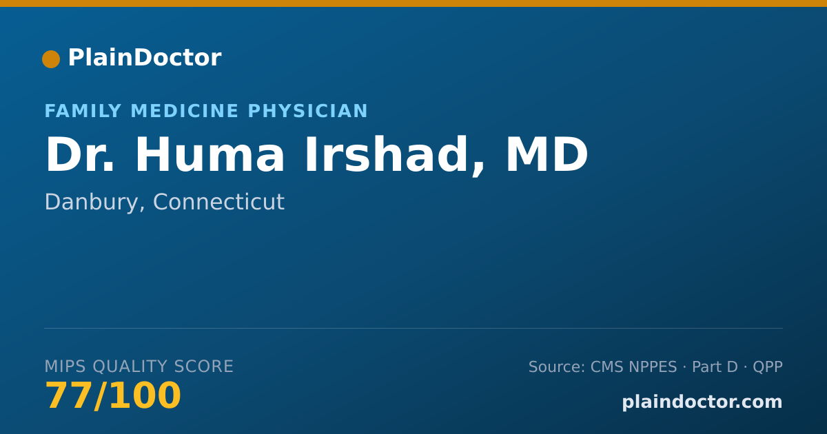 Shareable card for Huma Irshad, MD - Family Medicine Physician, Danbury, CT