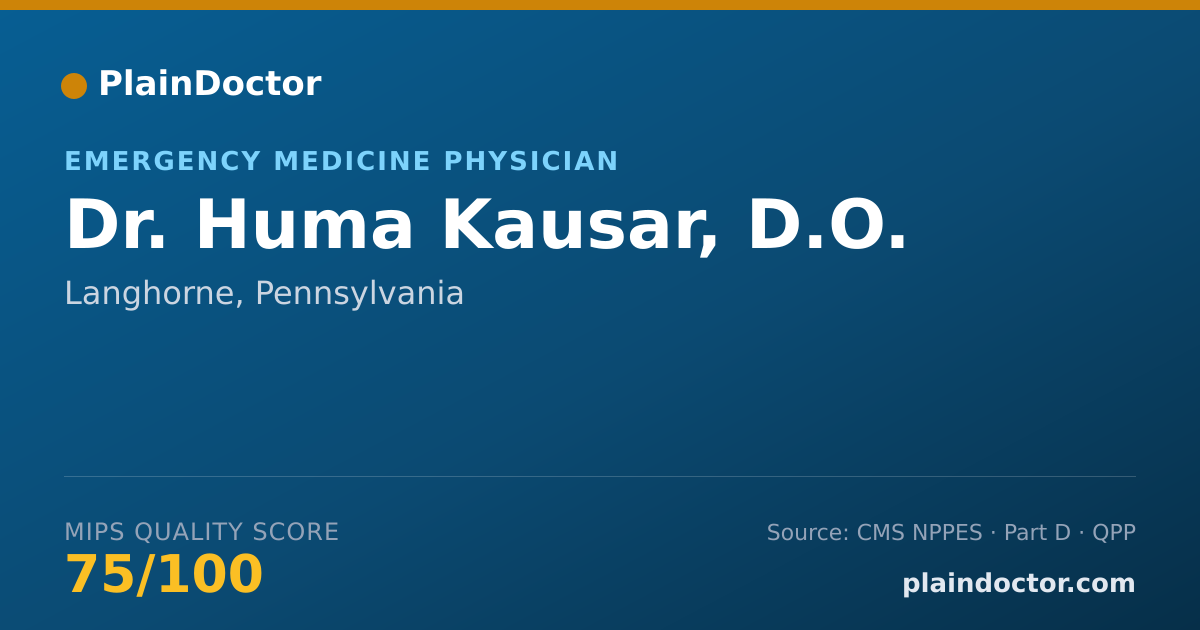Shareable card for Huma Kausar, D.O. - Emergency Medicine Physician, Langhorne, PA