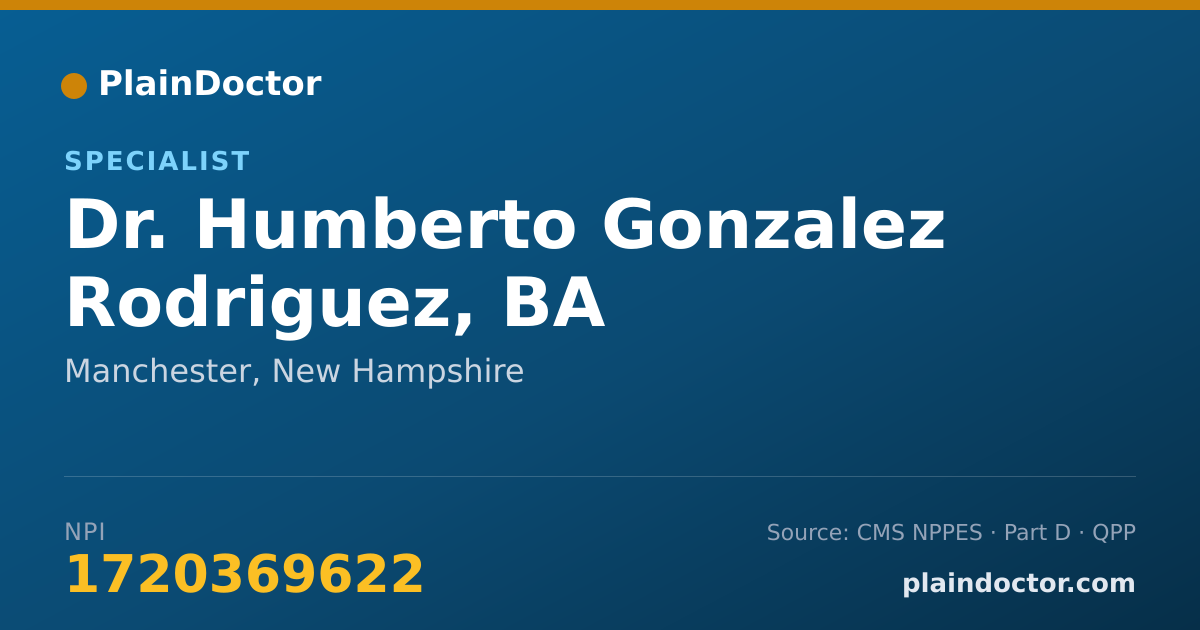 Shareable card for Humberto Gonzalez Rodriguez, BA - Specialist, Manchester, NH