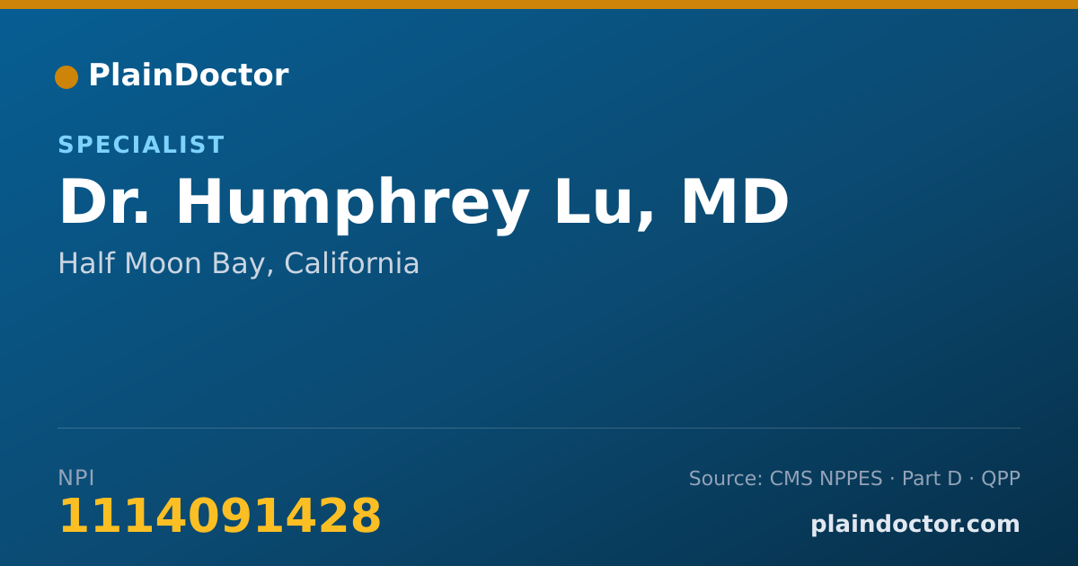 Shareable card for Humphrey Lu, MD - Specialist, Half Moon Bay, CA