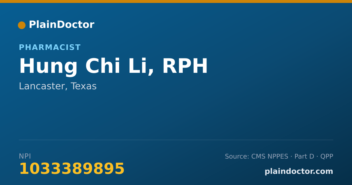 Shareable card for Hung Chi Li, RPH - Pharmacist, Lancaster, TX