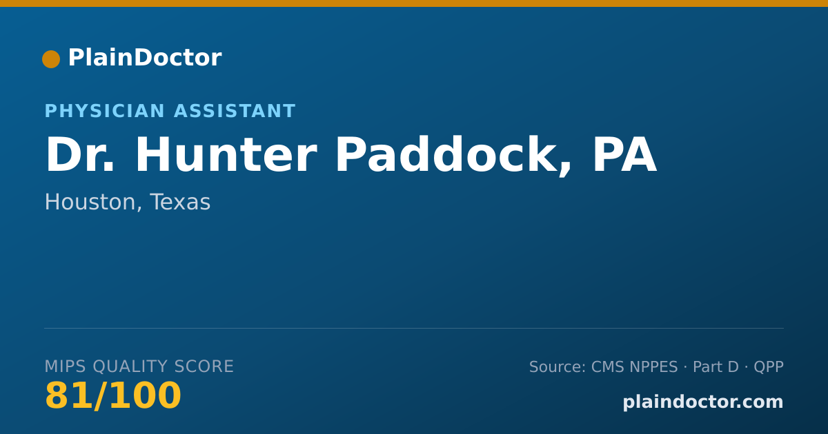 Shareable card for Hunter Paddock, PA - Physician Assistant, Houston, TX