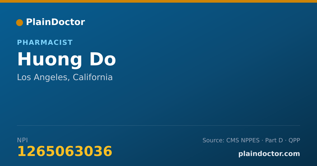 Shareable card for Huong Do - Pharmacist, Los Angeles, CA