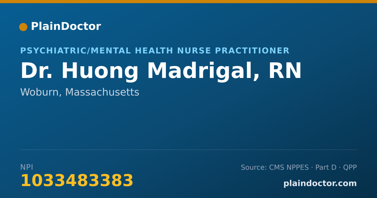 Shareable card for Huong Madrigal, RN - Psychiatric/Mental Health Nurse Practitioner, Woburn, MA