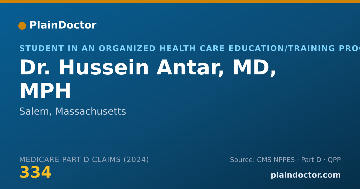 Shareable card for Hussein Antar, MD, MPH - Student in an Organized Health Care Education/Training Program, Salem, MA