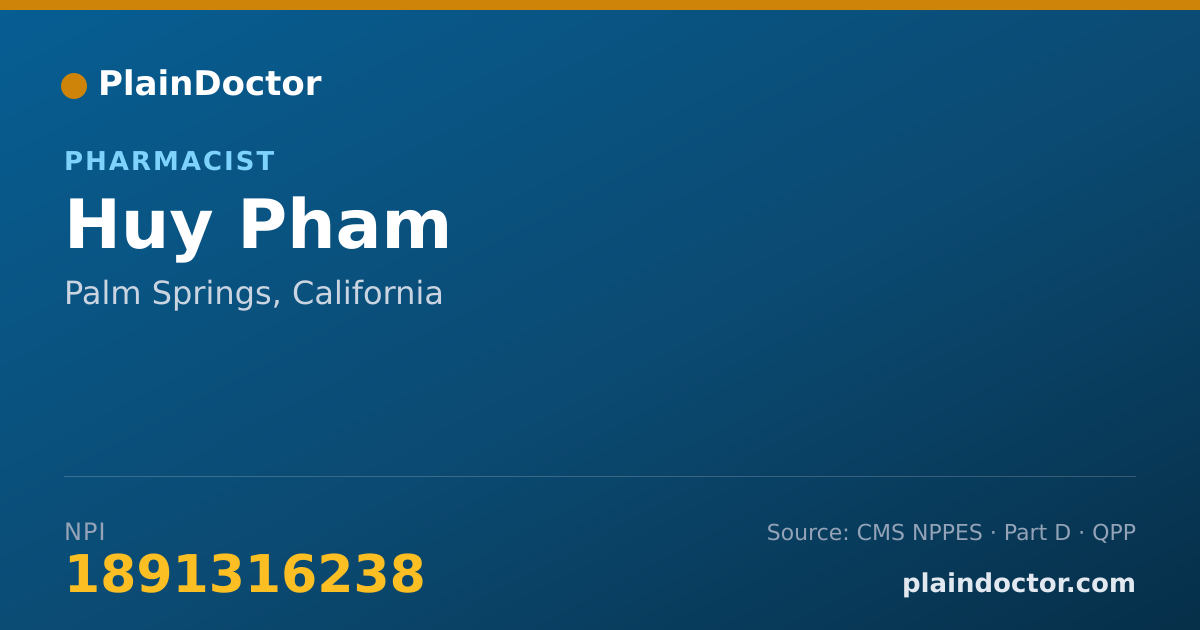 Shareable card for Huy Pham - Pharmacist, Palm Springs, CA