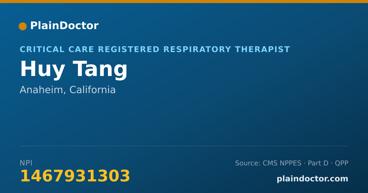 Shareable card for Huy Tang - Critical Care Registered Respiratory Therapist, Anaheim, CA
