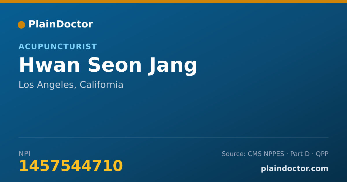 Shareable card for Hwan Seon Jang - Acupuncturist, Los Angeles, CA