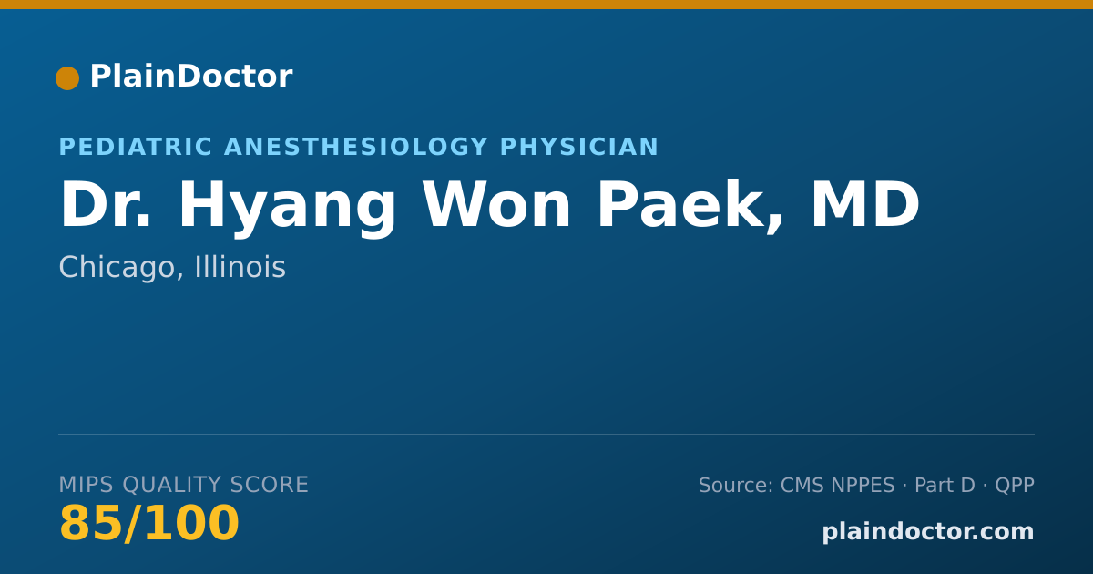 Shareable card for Hyang Won Paek, MD - Pediatric Anesthesiology Physician, Chicago, IL