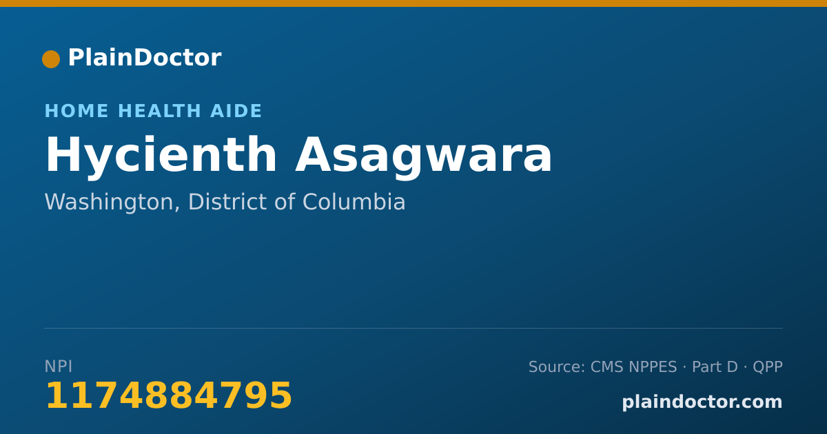 Shareable card for Hycienth Asagwara - Home Health Aide, Washington, DC
