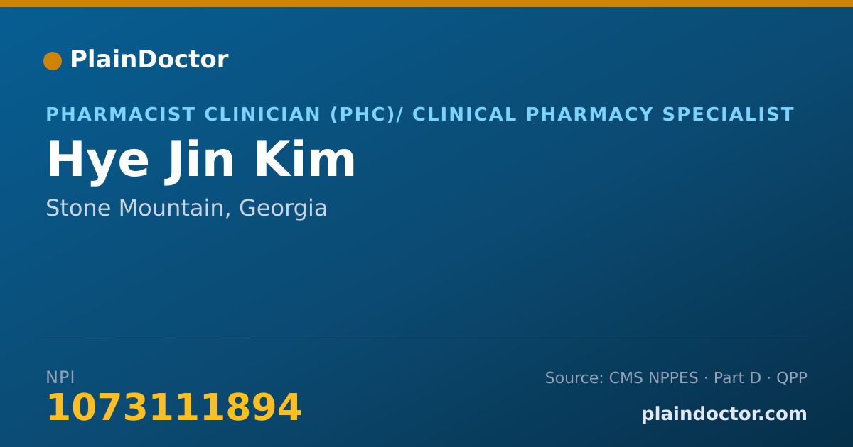 Shareable card for Hye Jin Kim - Pharmacist Clinician (PhC)/ Clinical Pharmacy Specialist, Stone Mountain, GA